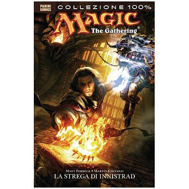 MAGIC - FUMETTO -1- LA STREGA DI INNISTRAD MAGIC - FUMETTO -1- LA STREGA DI INNISTRAD