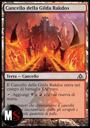 CANCELLO DELLA GILDA RAKDOS