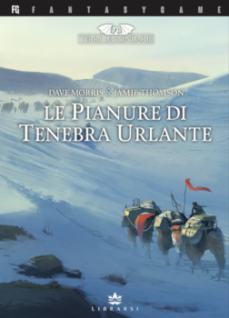 TERRE LEGGENDARIE VOL.4 - LE PIANURE DI TENEBRA URLANTE