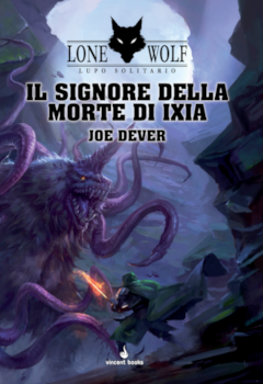 LUPO SOLITARIO VOL.17 - IL SIGNORE DELLA MORTE DI IXIA