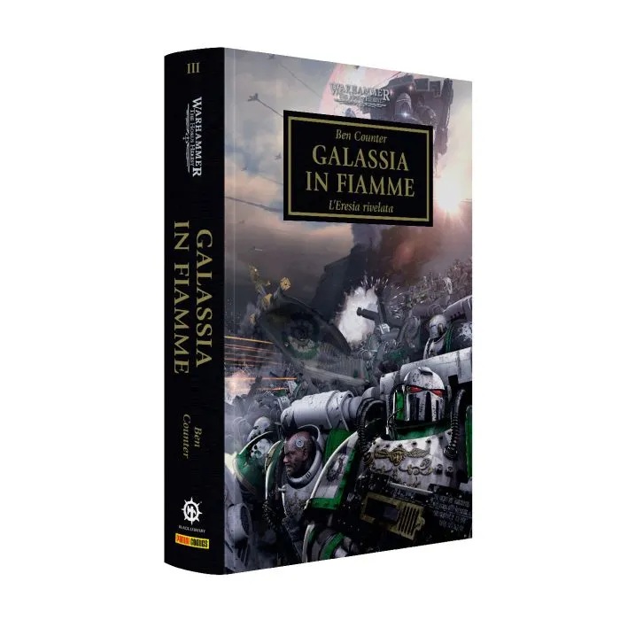 WARHAMMER 40.000 - THE HORUS HERESY VOL.3: GALASSIA IN FIAMME