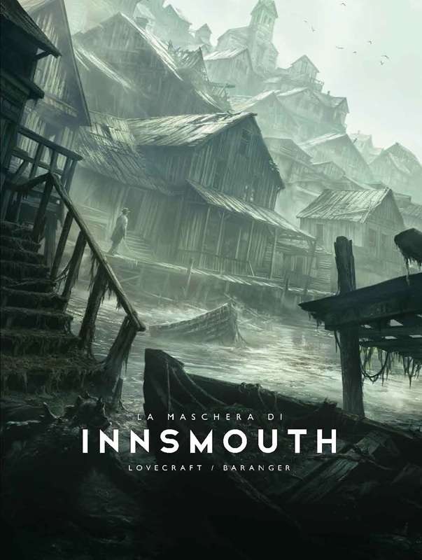 LOVECRAFT - LA MASCHERA DI INNSMOUTH - ILLUSTRATO DA FRANçOIS BARANGER LOVECRAFT - LA MASCHERA DI INNSMOUTH - ILLUSTRATO DA FRANçOIS BARANGER