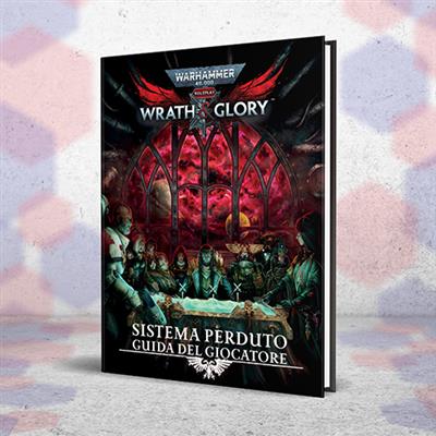 WARHAMMER 40000 ROLEPLAY - SISTEMA PERDUTO: GUIDA DEL GIOCATORE