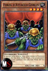 FORZA D'ATTACCO GOBLIN - RARA MOSAICO