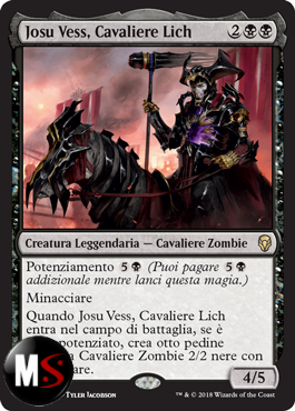 JOSU VESS, CAVALIERE LICH