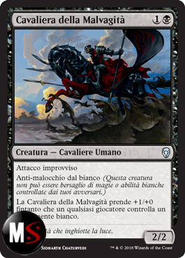 CAVALIERA DELLA MALVAGITà - FOIL