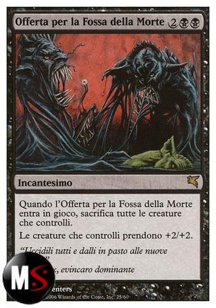 OFFERTA PER LA FOSSA DELLA MORTE