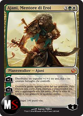 AJANI, MENTORE DI EROI