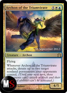 ARCONTE DEL TRIUMVIRATO (PRERELEASE RITORNO A RAVNICA)