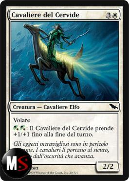 CAVALIERE DEL CERVIDE