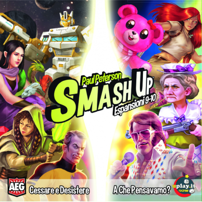 SMASH UP: CESSARE E DESISTERE + A CHE PENSAVAMO? SMASH UP: CESSARE E DESISTERE + A CHE PENSAVAMO?
