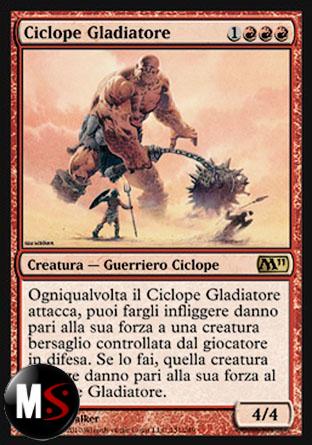 CICLOPE GLADIATORE