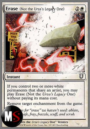 ERASE (NOT THE URZA'S LEGACY ONE)