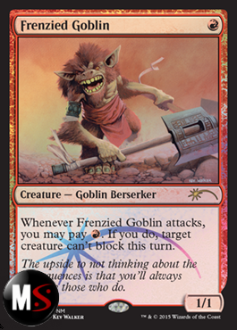 GOBLIN DELIRANTE - FNM FOIL