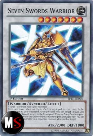 GUERRIERO DALLE SETTE SPADE (STAR FOIL)