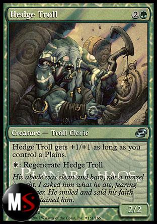 HEDGE TROLL (PLANAR CHAOS RELEASE)