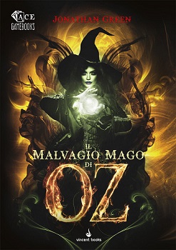 IL MALVAGIO MAGO DI OZ - LIBROGAME