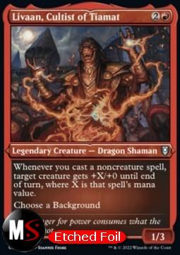 LIVAAN, CULTISTA DI TIAMAT ETCHED FOIL