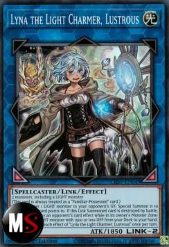 LYNA L'AMMALIATRICE DELLA LUCE, LUCENTE (V.1 - SUPER RARE)