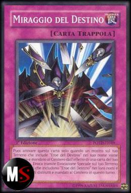 MIRAGGIO DEL DESTINO 