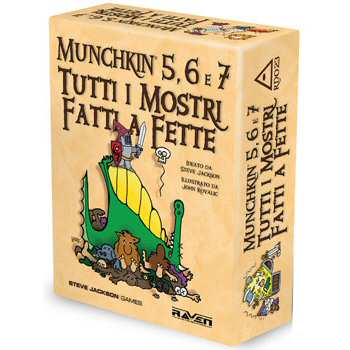 MUNCHKIN 5, 6 E 7 - TUTTI I MOSTRI FATTI A FETTE