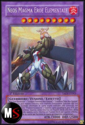 NEOS MAGMA EROE ELEMENTALE 