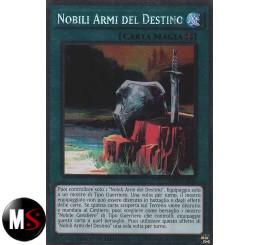 NOBILI ARMI DEL DESTINO