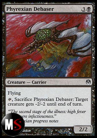 PHYREXIAN DEBASER