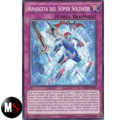 RINASCITA DEL SUPER SOLDATO