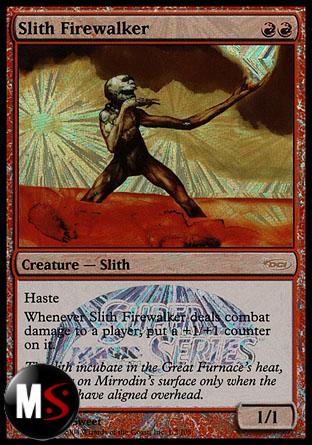 SLITH FIREWALKER (EUROPEAN JSS FOIL)