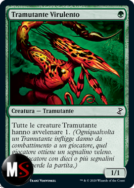 TRAMUTANTE VIRULENTO - FOIL