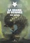 LUPO SOLITARIO VOL.28 - LA BRAMA DI SEJANOZ