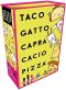 TACO GATTO CAPRA CACIO PIZZA