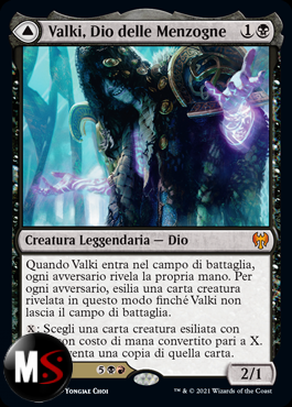VALKI, DIO DELLE MENZOGNE  /  /  TIBALT, IMPOSTORE DEL COSMO