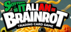 SKIFIDOL - ITALIAN BRAINROT TCG